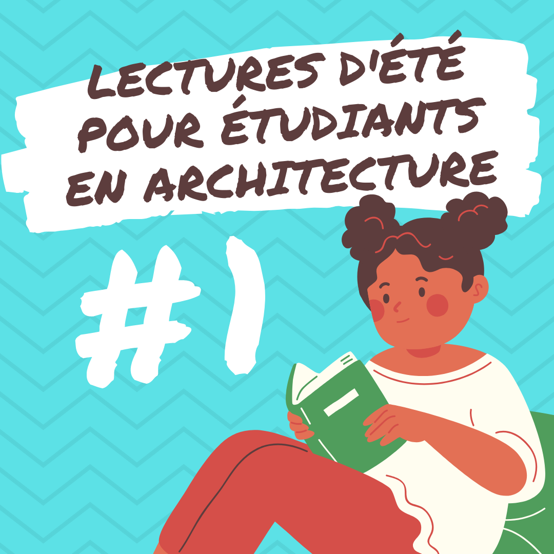 Lectures d'été pour étudiants en architecture 1