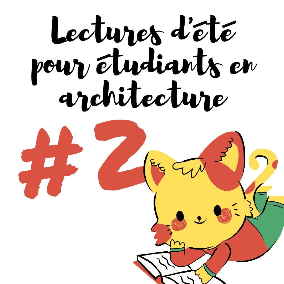 Lectures d'Ã©tÃ© pour Ã©tudiants en architecture 2