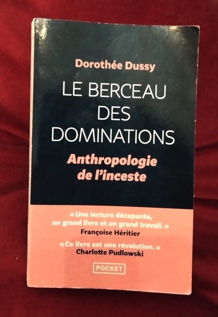 "Le berceau des dominations" de Dorothée Dussy
