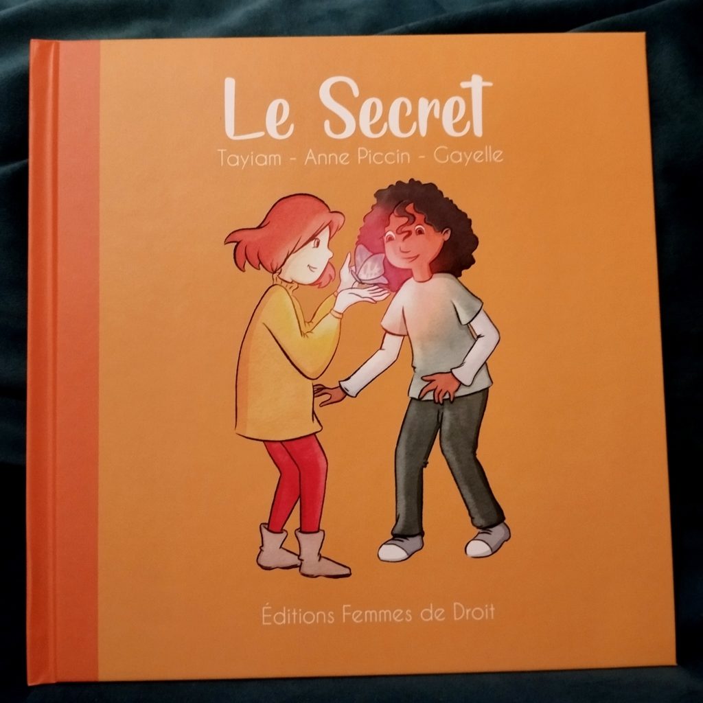 "Le Secret" de Tayiam, Anne Piccin et Gayelle